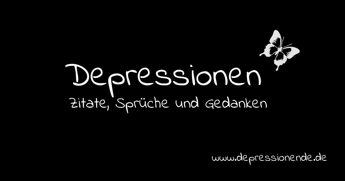 Status sprüche depressive 120+ Depression